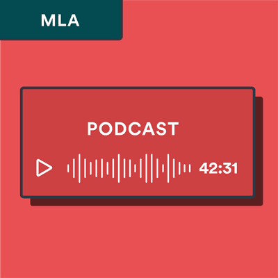 MLA podcast citation